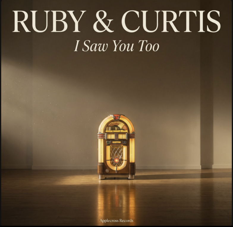 Ruby & Curtis — I Saw You Too album cover